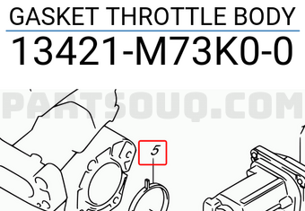 Suzuki 13421M73K00 GASKET THROTTLE BODY
