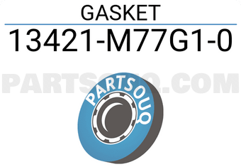 Suzuki 13421M77G10 GASKET