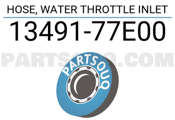 Suzuki 1349177E00 HOSE, WATER THROTTLE INLET