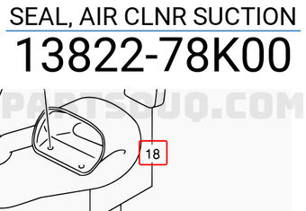 Suzuki 1382278K00 SEAL, AIR CLNR SUCTION