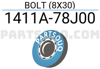 Suzuki 1411A78J00 BOLT (8X30)