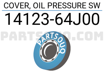 Suzuki 1412364J00 COVER, OIL PRESSURE SW