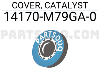 Suzuki 14170M79GA0 COVER, CATALYST