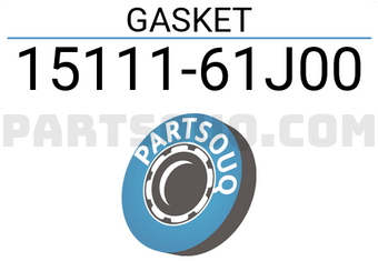 Suzuki 1511161J00 GASKET