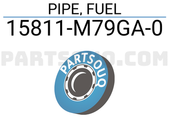 Suzuki 15811M79GA0 PIPE, FUEL