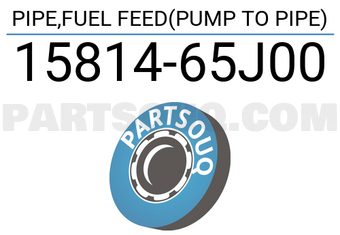 Suzuki 1581465J00 PIPE,FUEL FEED(PUMP TO PIPE)