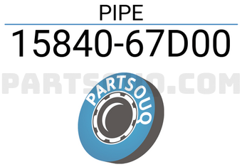 Suzuki 1584067D00 PIPE