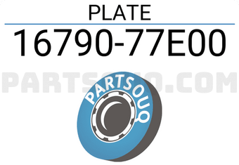 Suzuki 1679077E00 PLATE