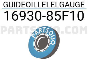 Suzuki 1693085F10 GUIDEOILLELELGAUGE