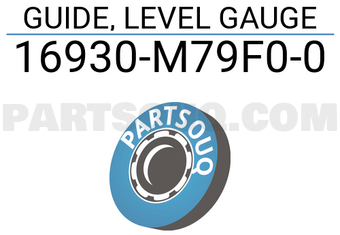 Suzuki 16930M79F00 GUIDE, LEVEL GAUGE
