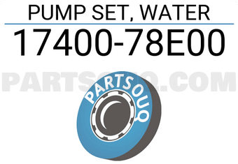 Suzuki 1740078E00 PUMP SET, WATER