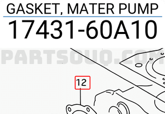 Suzuki 1743160A10 GASKET, MATER PUMP