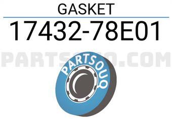 Suzuki 1743278E01 GASKET
