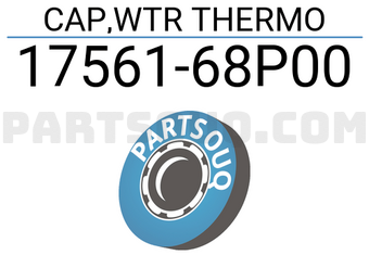 Suzuki 1756168P00 CAP,WTR THERMO