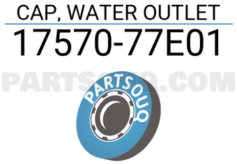 Suzuki 1757077E01 CAP, WATER OUTLET