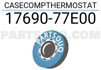 Suzuki 1769077E00 CASECOMPTHERMOSTAT