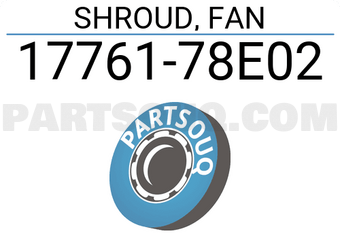 Suzuki 1776178E02 SHROUD, FAN