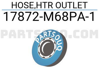 Suzuki 17872M68PA1 HOSE,HTR OUTLET