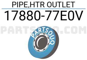 Suzuki 1788077E0V PIPE,HTR OUTLET