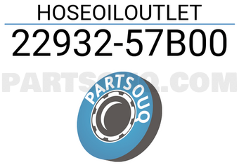 Suzuki 2293257B00 HOSEOILOUTLET