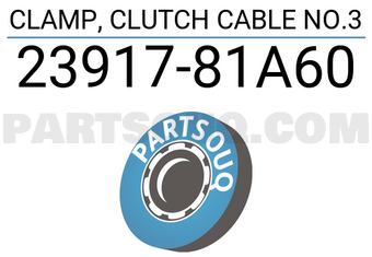 Suzuki 2391781A60 CLAMP, CLUTCH CABLE NO.3