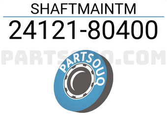 Suzuki 2412180400 SHAFTMAINTM