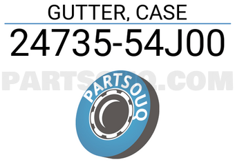 Suzuki 2473554J00 GUTTER, CASE