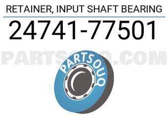 Suzuki 2474177501 RETAINER, INPUT SHAFT BEARING
