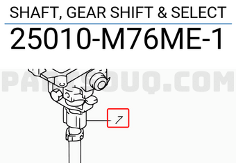 Suzuki 25010M76ME1 SHAFT, GEAR SHIFT & SELECT
