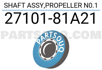 Suzuki 2710181A21 SHAFT ASSY,PROPELLER N0.1