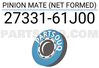 Suzuki 2733161J00 PINION MATE (NET FORMED)