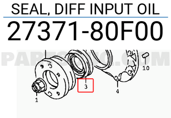 Suzuki 2737180F00 SEAL, DIFF INPUT OIL