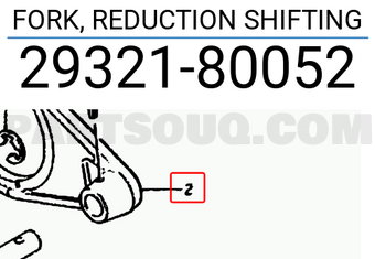 Suzuki 2932180052 FORK, REDUCTION SHIFTING