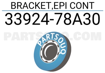 Suzuki 3392478A30 BRACKET,EPI CONT