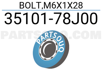 Suzuki 3510178J00 BOLT,M6X1X28