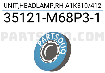 Suzuki 35121M68P31 UNIT,HEADLAMP,RH A1K310/412