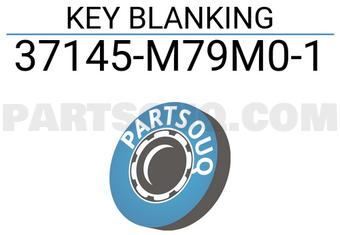 Suzuki 37145M79M01 KEY BLANKING