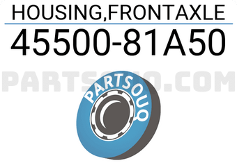 HOUSING COMP FRONT AXLE 4550081A82 | Suzuki Parts | PartSouq