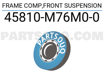 Suzuki 45810M76M00 FRAME COMP,FRONT SUSPENSION