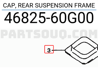 Suzuki 4682560G00 CAP, REAR SUSPENSION FRAME