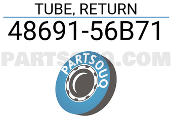 Suzuki 4869156B71 TUBE, RETURN