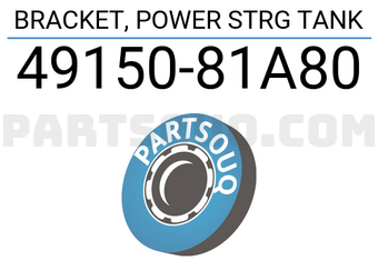 Suzuki 4915081A80 BRACKET, POWER STRG TANK