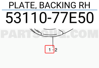 Suzuki 5311077E50 PLATE, BACKING RH