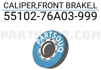 Suzuki 5510276A03999 CALIPER,FRONT BRAKE,L