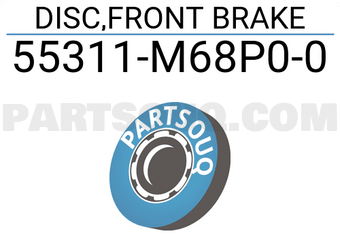Suzuki 55311M68P00 DISC,FRONT BRAKE