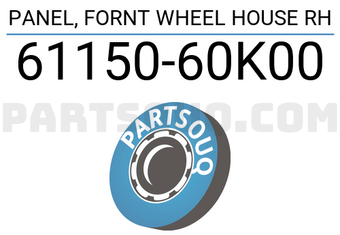 Suzuki 6115060K00 PANEL, FORNT WHEEL HOUSE RH
