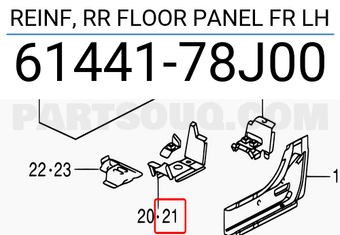 Suzuki 6144178J00 REINF, RR FLOOR PANEL FR LH