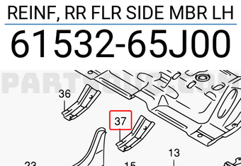 Suzuki 6153265J00 REINF, RR FLR SIDE MBR LH