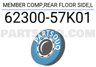 Suzuki 6230057K01 MEMBER COMP,REAR FLOOR SIDE,L