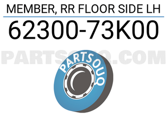 Suzuki 6230073K00 MEMBER, RR FLOOR SIDE LH